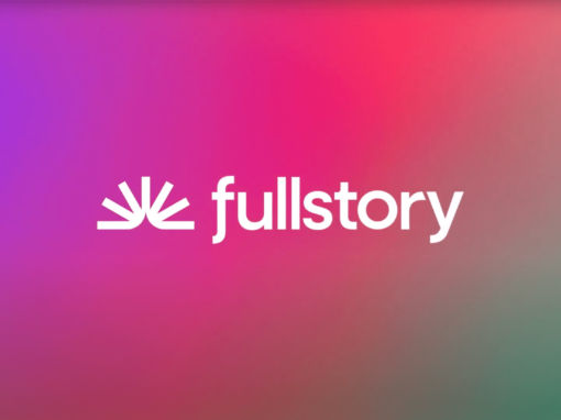 Fullstory // Brand Anthem