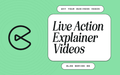 Why Your Business Needs Live Action Explainer Videos