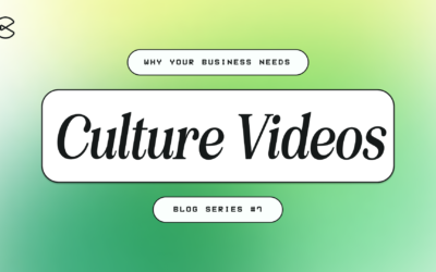 Why Your Business Needs Culture Videos