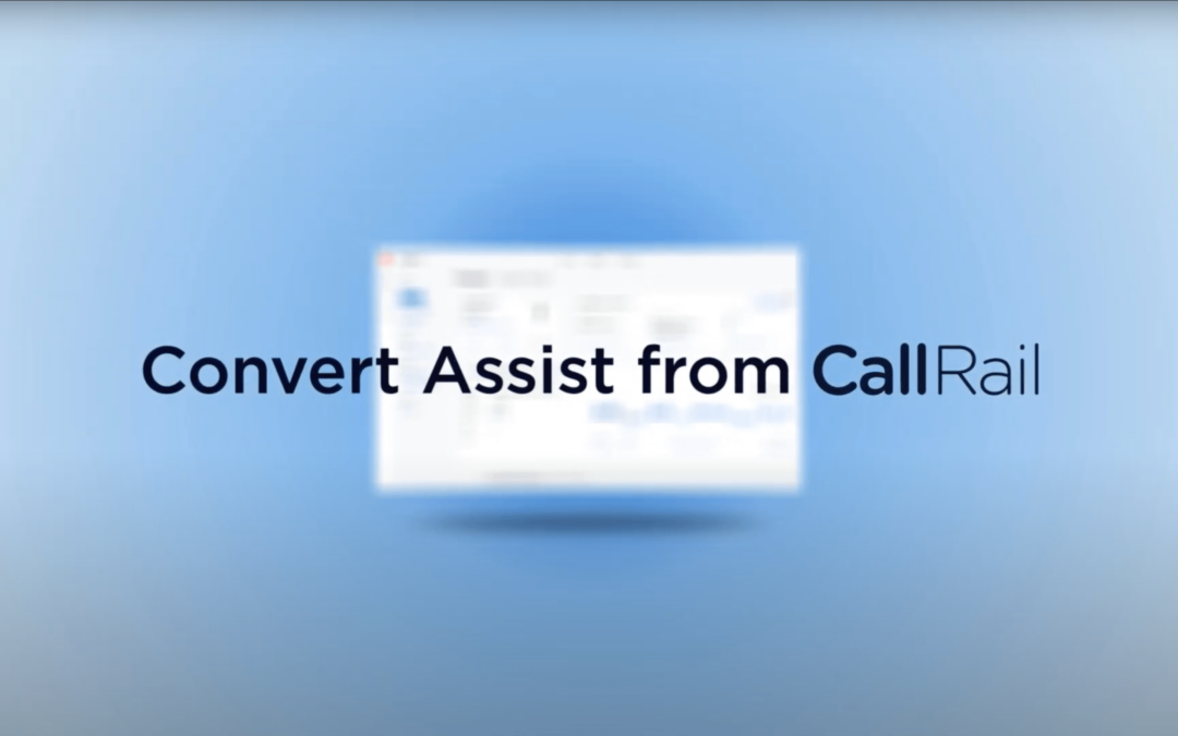 CallRail // Convert Assist