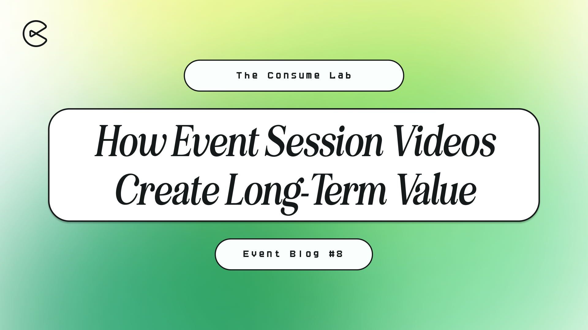 Value Session Example How Event Session Videos Create Long-Term Value
